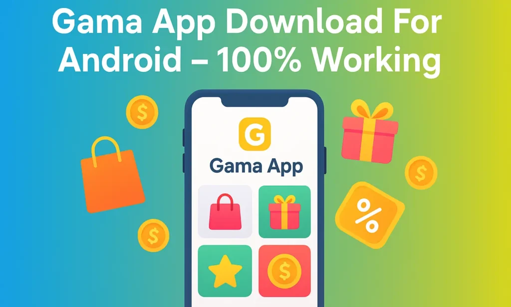 Gama App Download For Android