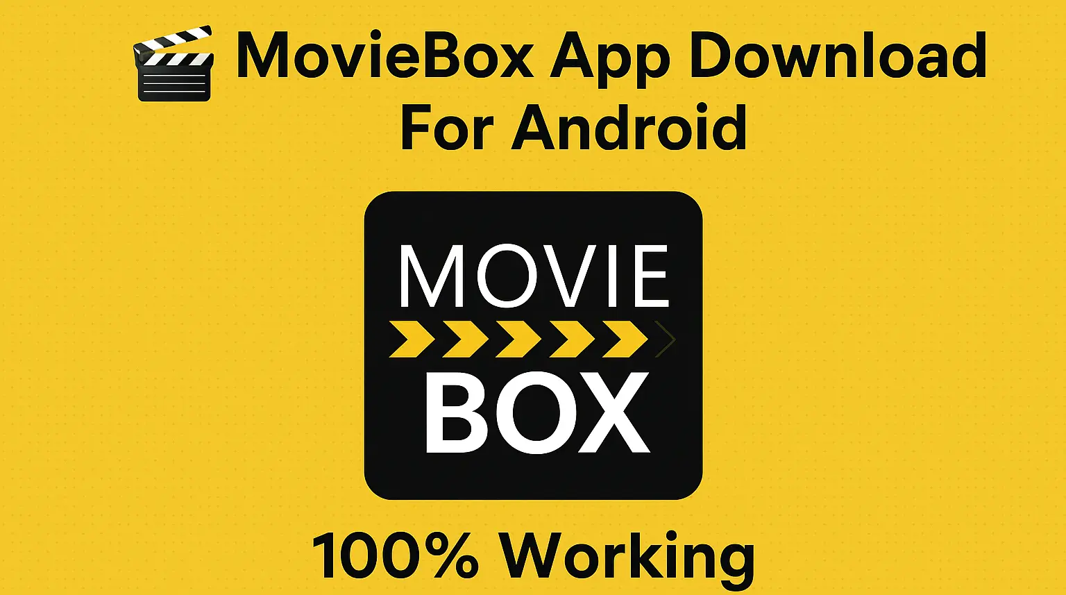 MovieBox App Download For Android {100% Working}